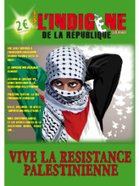 L'indigène de la république - Numéro spécial - Résistance Palestinienne
